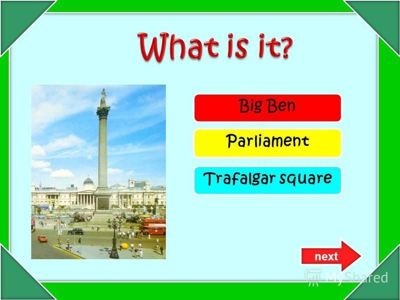 Big Ben Parliament Trafalgar square next
