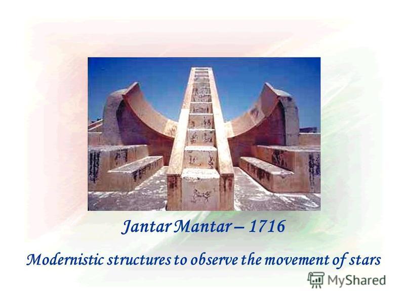 Jantar Mantar – 1716 Modernistic structures to observe the movement of stars