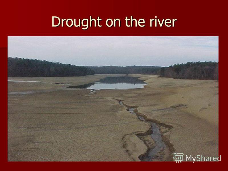 Drought on the river