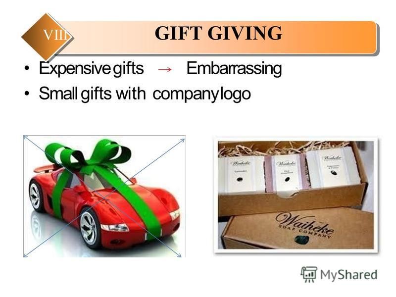 Expensive giftsEmbarrassing Small gifts with company logo GIFT GIVING VIII