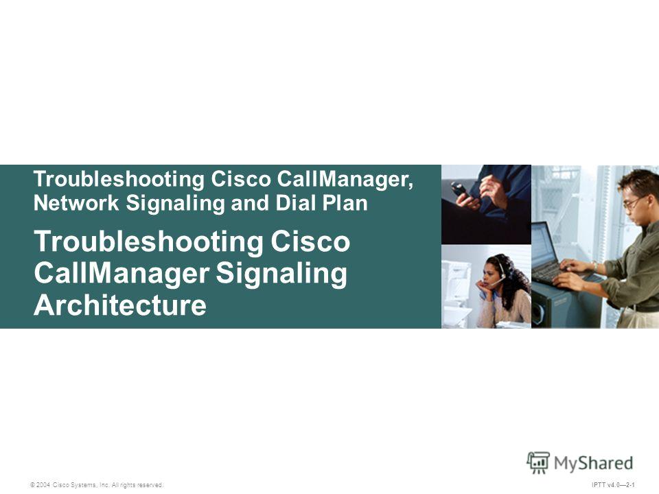 Презентация на тему "Troubleshooting Cisco CallManager, Network