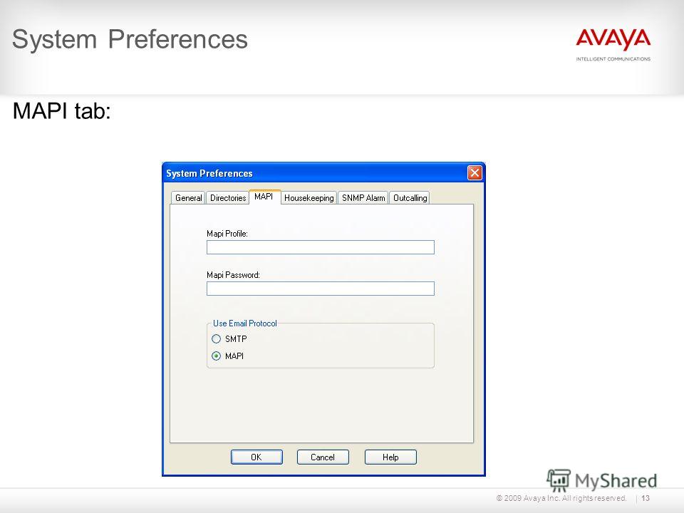 © 2009 Avaya Inc. All rights reserved.13 System Preferences MAPI tab:
