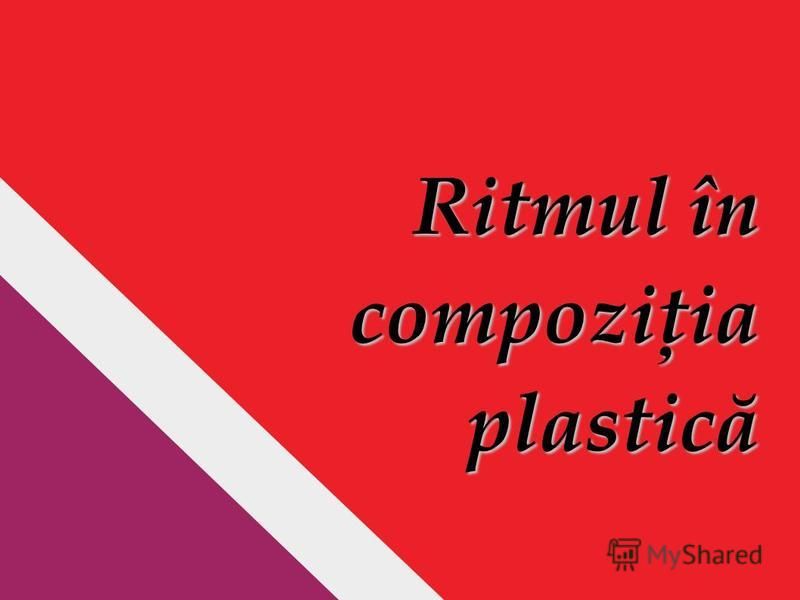 Презентация на тему: "Ritmul în compoziţia plastică. Ritmul este repetiţia  elementelor într-o anumită modalitate; orice obiect concret însufleţit sau  neînsufleţit are formă,". Скачать бесплатно и без регистрации.